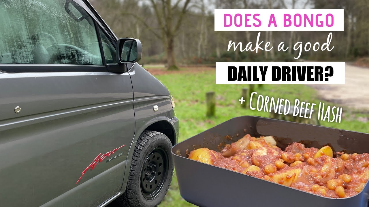 Is a Bongo a Good Daily Driver + Corned Beef Hash