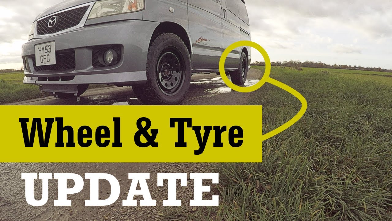 Wheel & Tyre UPDATE video | Mazda Bongo