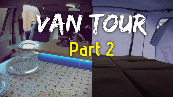 Van Tour Part 2